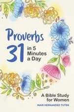 Proverbs 31 in 5 Minutes a Day