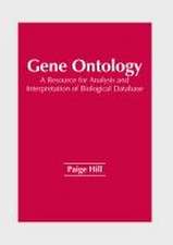 Gene Ontology: A Resource for Analysis and Interpretation of Biological Database