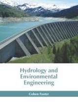 Hydrology and Environmental Engineering