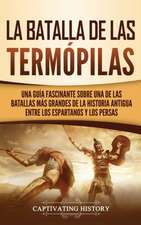 La Batalla de las Termópilas