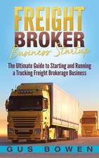 Freight Broker Business Startup