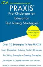 PRAXIS Pre-Kindergarten Education - Test Taking Strategies