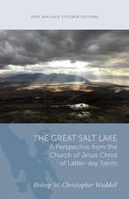 Great Salt Lake: A Perspective from the Church of Jesus Christ of Latter-day Saints