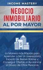 Negocio Inmobiliario al por Mayor