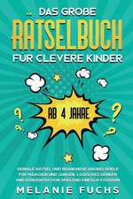 Fuchs, M: Das große Rätselbuch für clevere Kinder (ab 4 Jahr