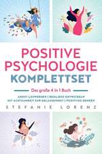 Lorenz, S: Positive Psychologie Komplettset - das große 4 in