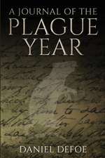 A Journal of the Plague Year