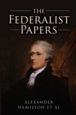 The Federalist Papers