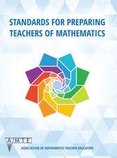 Standards for Preparing Teachers of Mathematics (color hc)