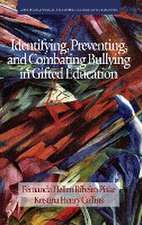 Identifying, Preventing and Combating Bullying in Gifted Education