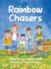 Rainbow Chasers
