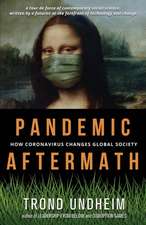 Pandemic Aftermath