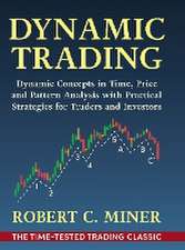 Dynamic Trading