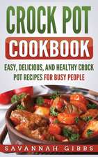 Crock Pot Cookbook