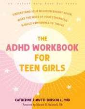 The ADHD Workbook for Teen Girls