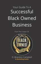 Campbell, D: YOUR GT A SUCCESSFUL BLACK OWN