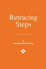 Retracing Steps