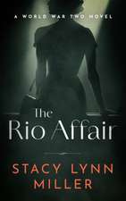 The Rio Affair