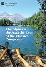 The Alphorn through the Eyes of the Classical Composer (Premium Color)