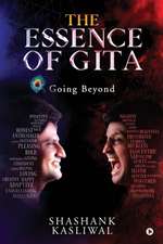 The Essence of Gita: Going Beyond