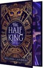 The Half King (Deluxe Limited Edition)