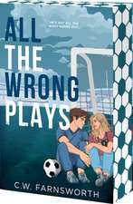 All the Wrong Plays