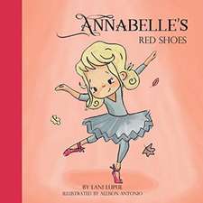 Annabelle's Red Shoes