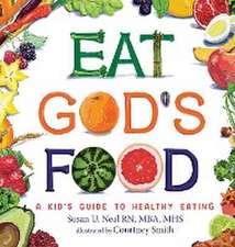 Eat God's Food