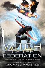 Witch Of The Federation VI