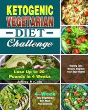 Ketogenic Vegetarian Diet Challenge