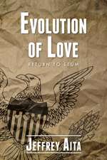 Evolution of Love