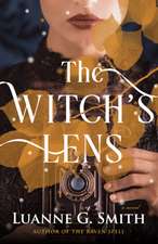 Smith, L: WITCHS LENS