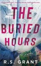 Grant, R: BURIED HOURS