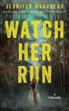 Watch Her Run