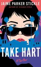 Take Hart