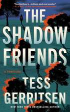 The Shadow Friends