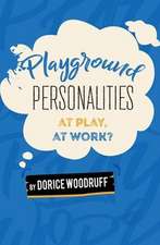 Playground Personalities