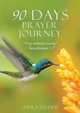 90 Days Prayer Journey: 