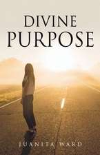 Divine Purpose