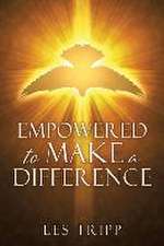 Empowered to Make a Difference