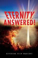 Eternity, Answered!