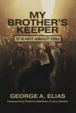 My Brother's Keeper