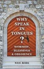 Why Speak in Tongues? Worship, Blessings & Obedience