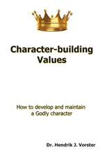 Character-Building Values