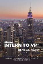 From Intern to Vp®