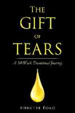 The Gift of Tears