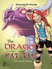 The Dragon and Rat Tale: Coloring Book