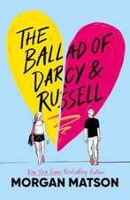 The Ballad of Darcy and Russell