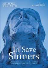 To Save Sinners