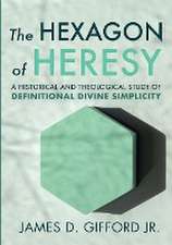 The Hexagon of Heresy